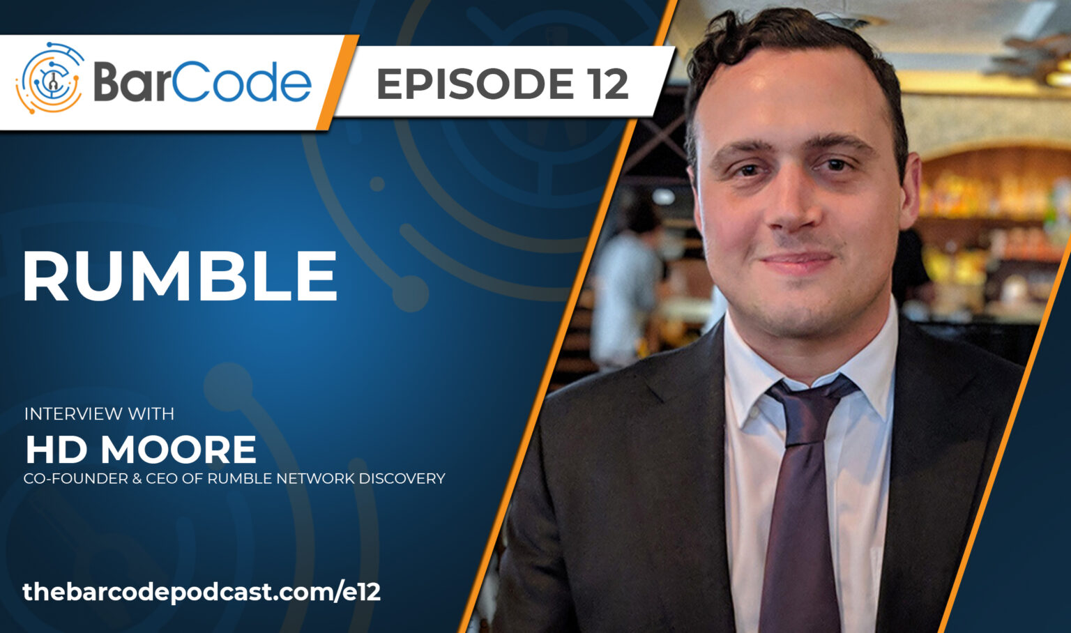 BarCode Podcast: Rumble with HD Moore